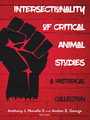 cover image of Intersectionality of Critical Animal Studies